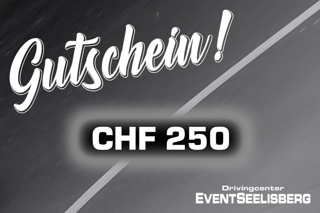 Gutschein CHF 250