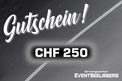 Gutschein CHF 250